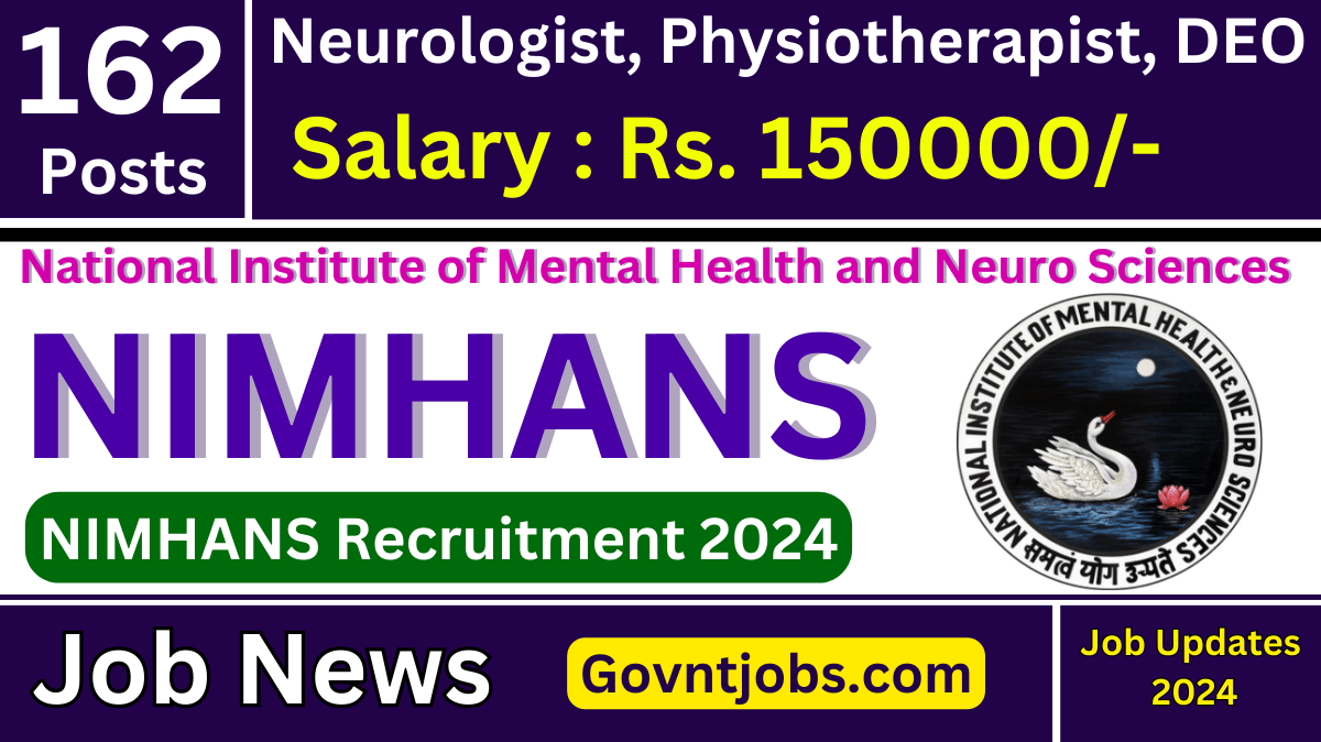 NIMHANS Recruitment 2024 Walk In Interview For 162 Neurologist