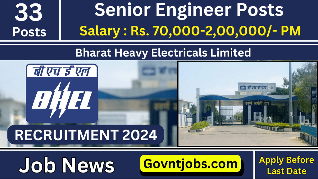 BHEL Recruitment 2024 Apply For Senior Engineer Posts Check