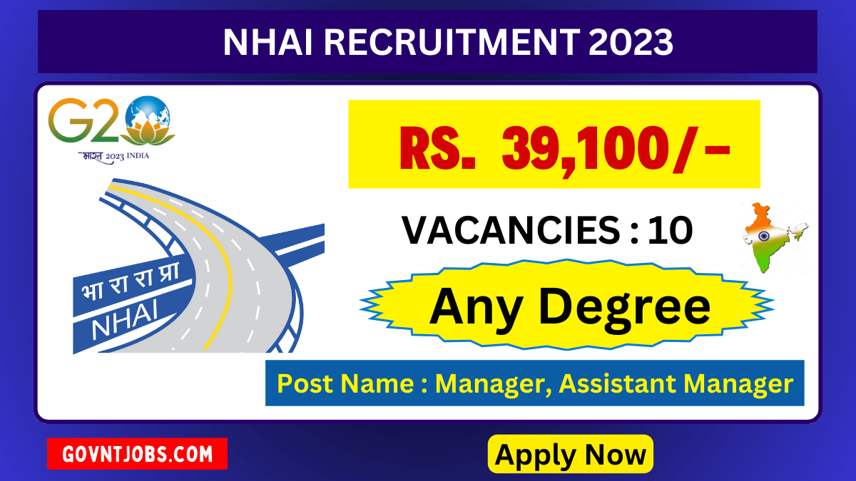 NHAI Recruitment 2023 | Check Salary, Qualification, Age Limits, Total ...