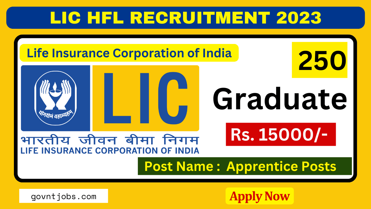 LIC HFL Recruitment 2024 Apply Online for 250 Apprentice Posts