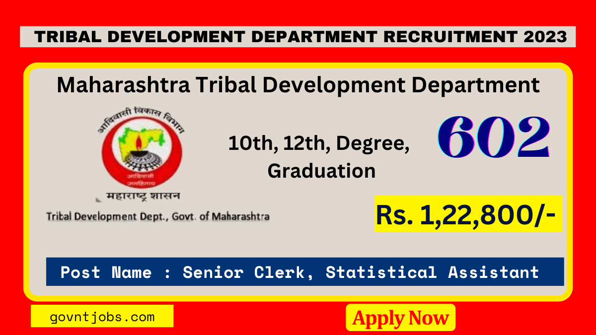 Maharashtra Tribal Development Department Recruitment 2023 Online