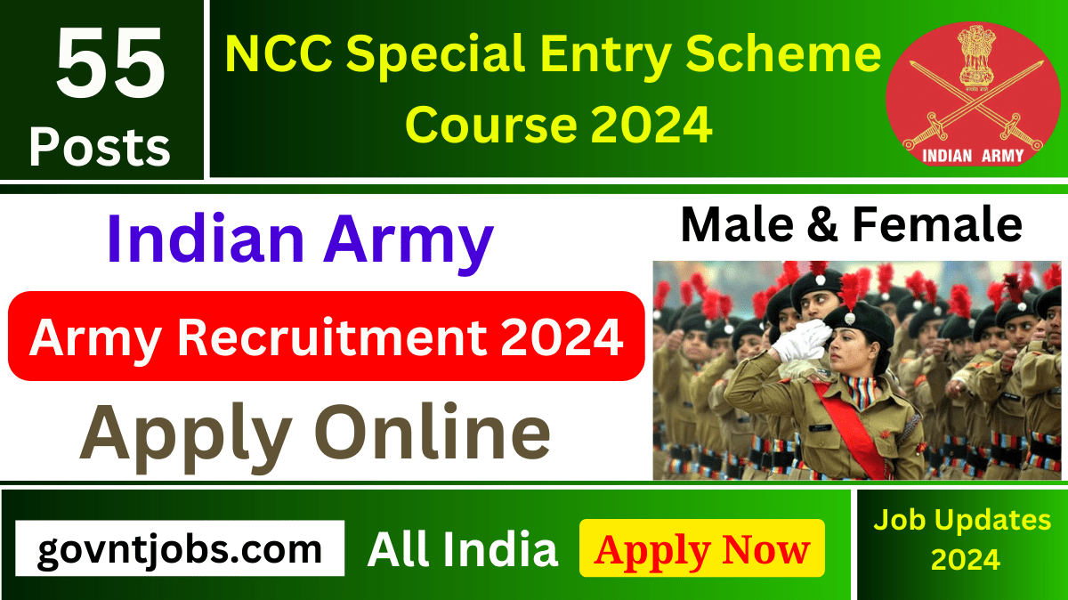 Indian Army NCC Special Entry Recruitment 2024 Apply Online