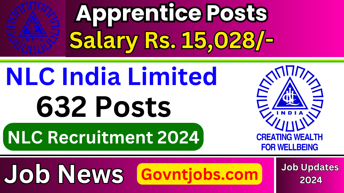 NLC Recruitment 2024 Apply Online For 632 Apprentice Posts, Check