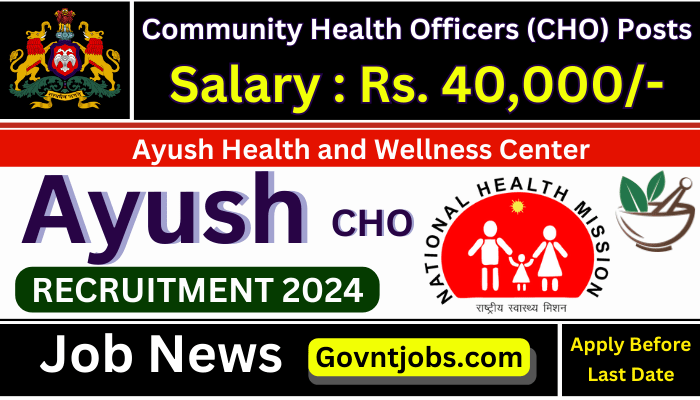 Ayush Health And Wellness Center Recruitment 2024 Apply For CHO Posts   Ayush Health And Wellness Center Recruitment 2024 