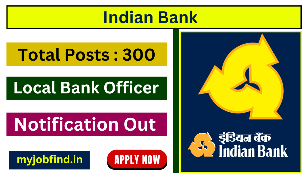 Indian Bank Local Bank Officer Recruitment 2024