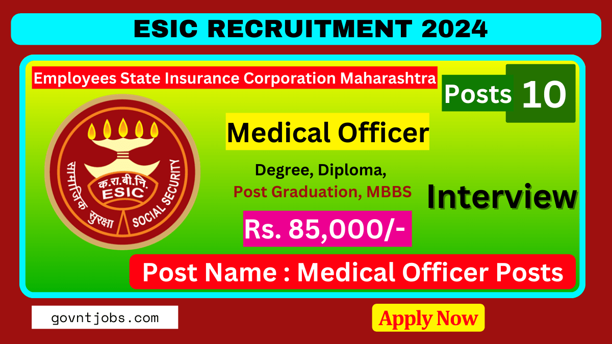 ESIC Maharashtra Recruitment 2024