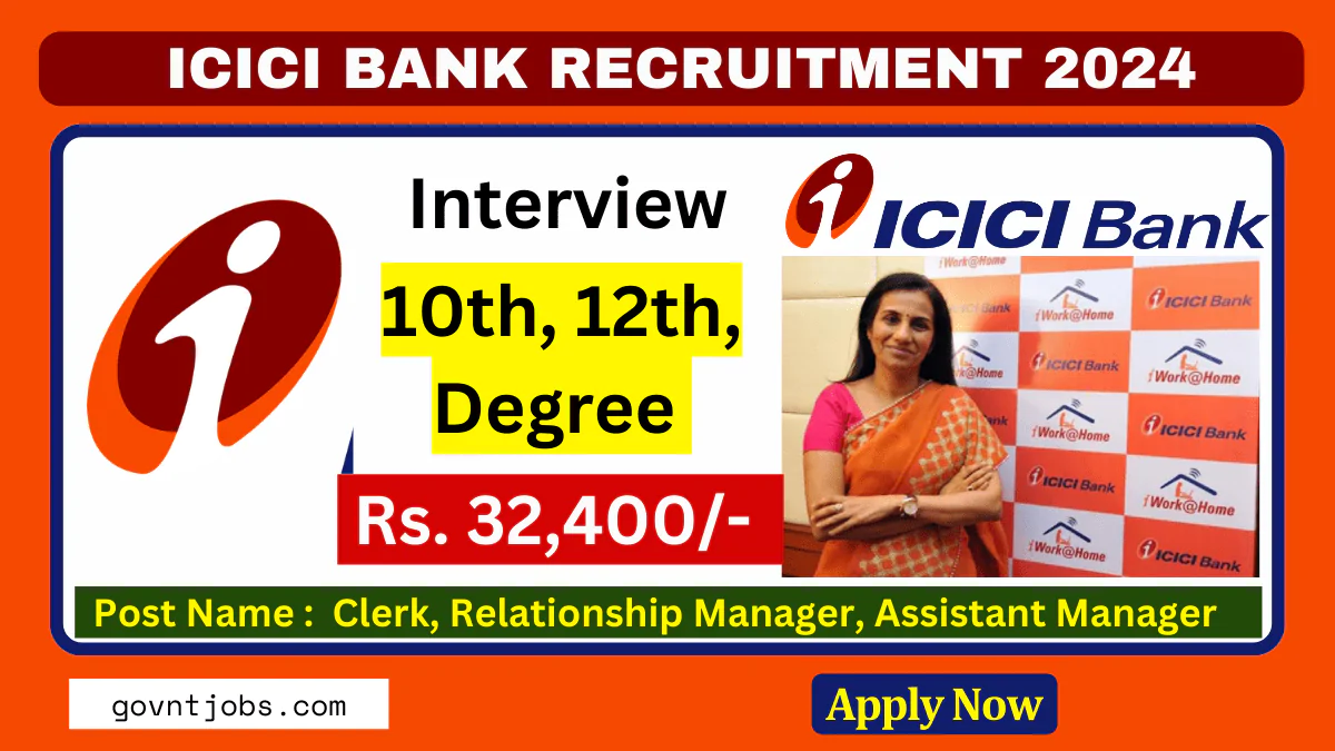 ICICI Bank Recruitment 2024 Apply Online For 4254 Vacancies, Check