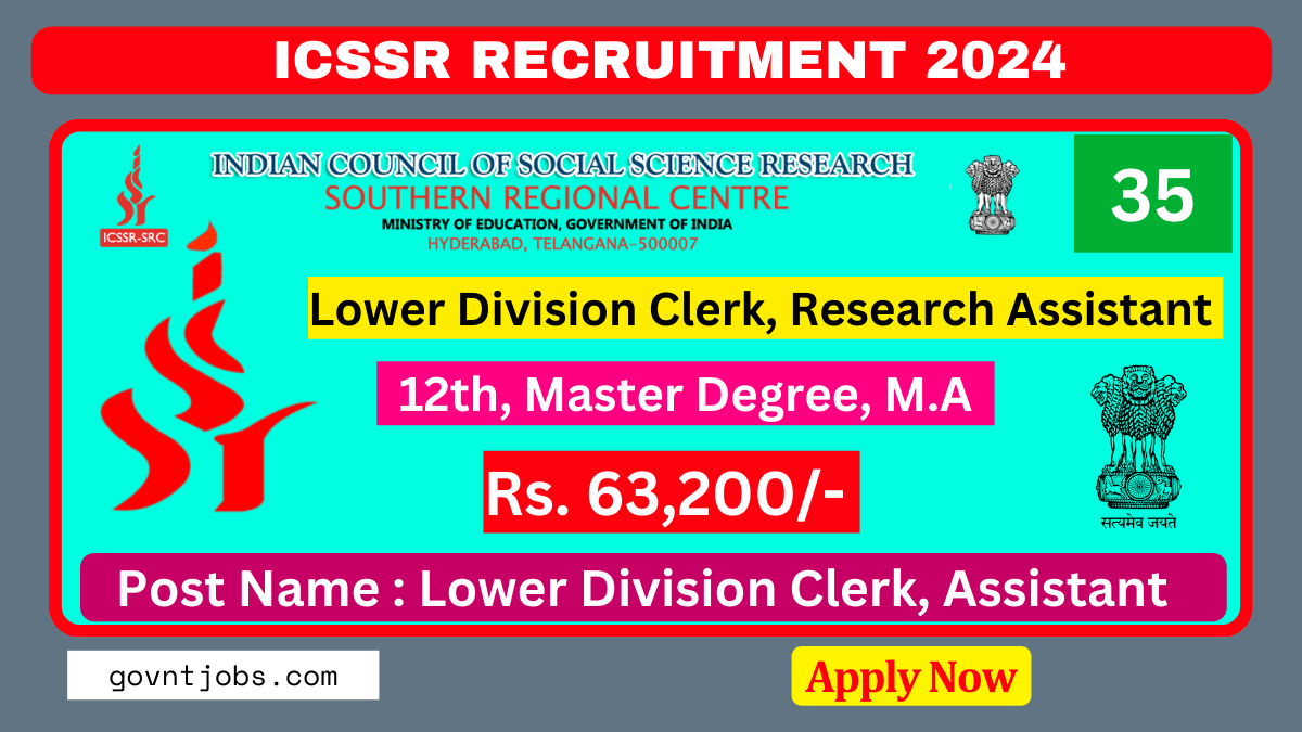 ICSSR Recruitment 2024
