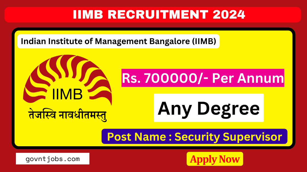 IIMB Recruitment 2024