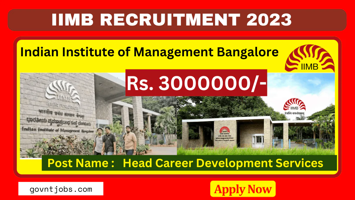 IIMB Recruitment 2024