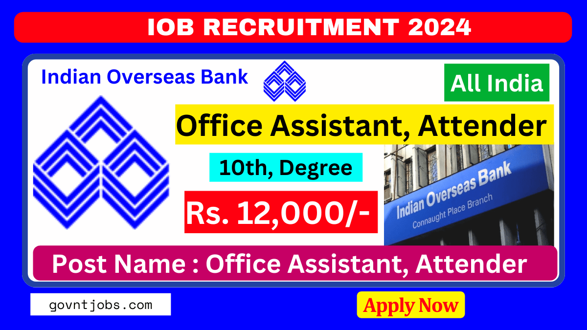 Indian Overseas Bank Recruitment 2024