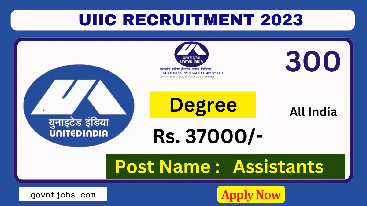 UIIC Recruitment 2024 Apply Online For 300 Assistants Posts Check   UIIC Recruitment 2024 .webp