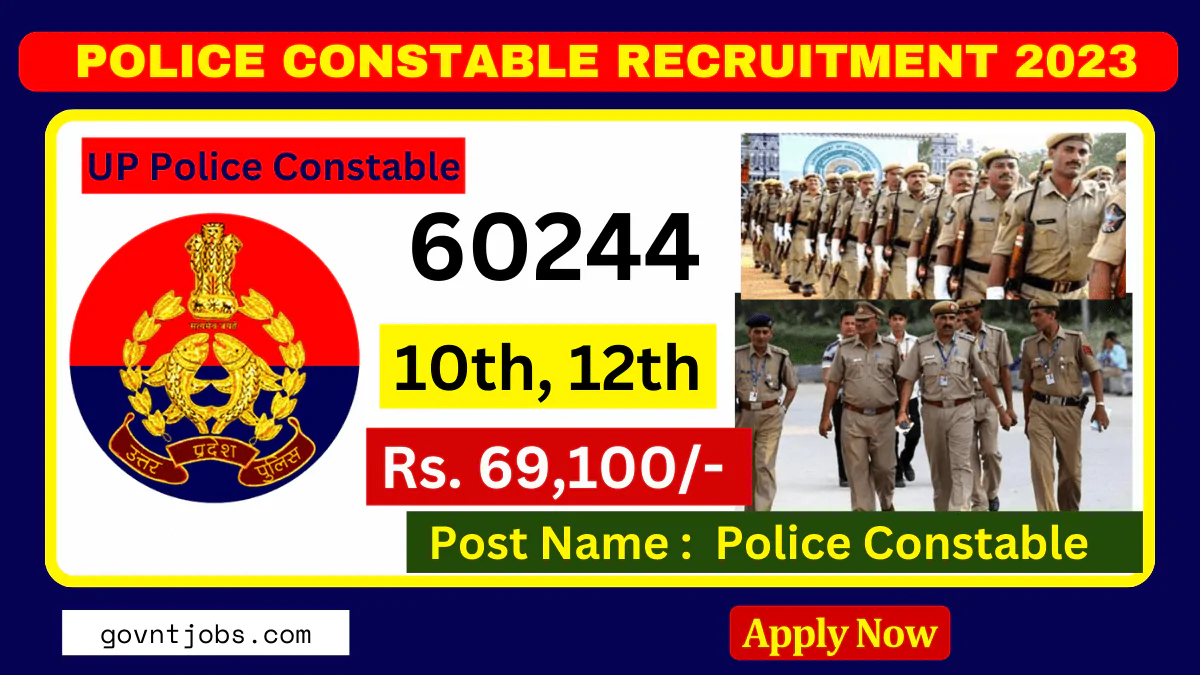 UP Police Constable Recruitment 2024 Apply Online for 60244 Constable
