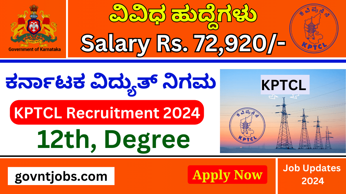 KPTCL Recruitment 2024 Apply Online Salary Up to Rs. 72920