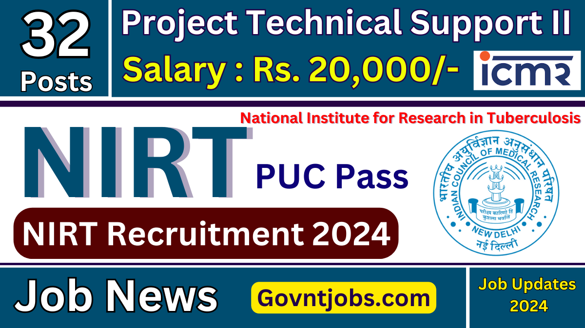 NIRT Recruitment 2024 Apply For 32 Project Technical Support II X Ray   NIRT Recruitment 2024 .webp