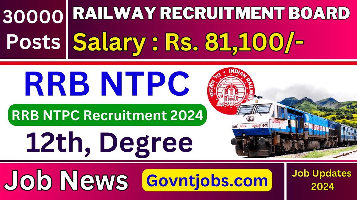RRB NTPC Recruitment 2024 Notification 12th Pass Apply Online Salary