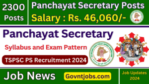 TSPSC Panchayat Secretary Syllabus and Exam Pattern 2024