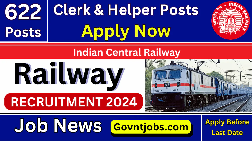 Central Railway Recruitment 2024 Apply for 622 Clerk, Helper Check