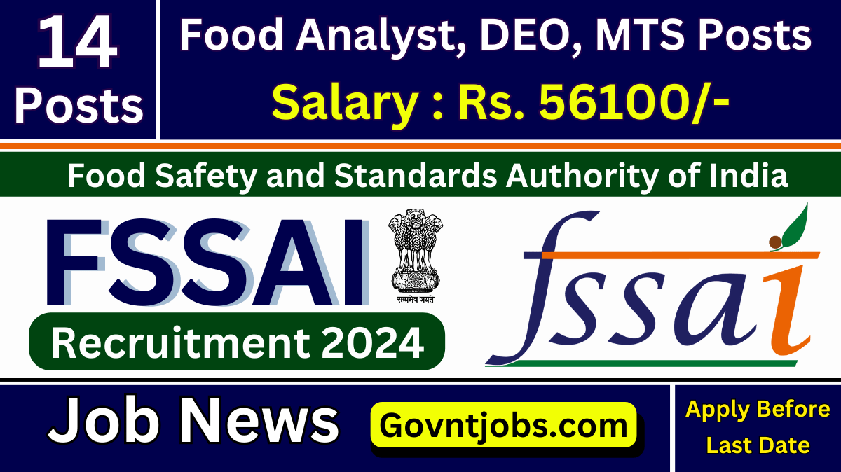 FSSAI Recruitment 2024 14 Posts Notification Out For Assistant MTS   FSSAI Recruitment 2024 .webp