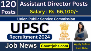 UPSC Assistant Director Recruitment 2024