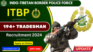 ITBP Tradesman Recruitment 2024